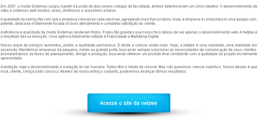 Oeste Sistemas agora  NetZee Agncia Digital